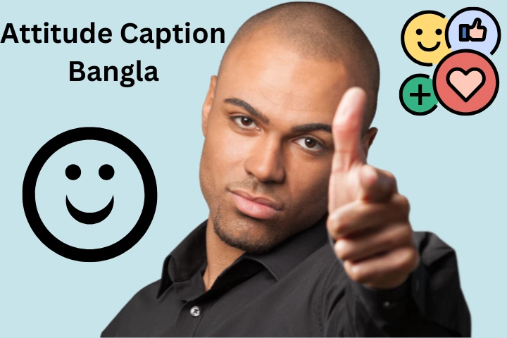 Attitude Caption Bangla।সেরা এটিটিউড ক্যাপশন বাংলা, বাবা দিবস নিয়ে স্ট্যাটাস
