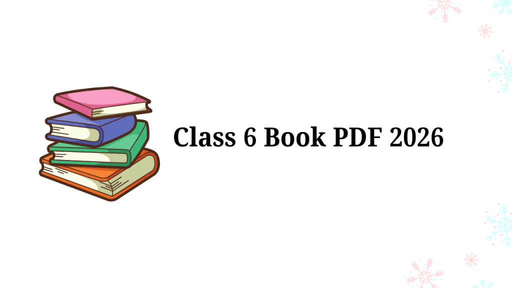 ষষ্ঠ শ্রেণির বই PDF ফরমেট ২০২৬ সালের || Class 6 Book PDF 2026, ফেসবুক ক্যাপশন